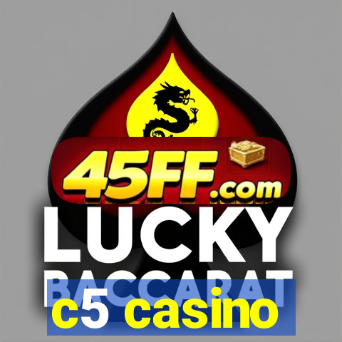 c5 casino